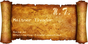 Meitner Tivadar névjegykártya